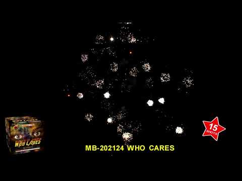 WHO CARES - 15 SHOT