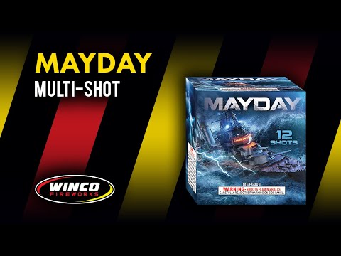 MAYDAY - 12 SHOT